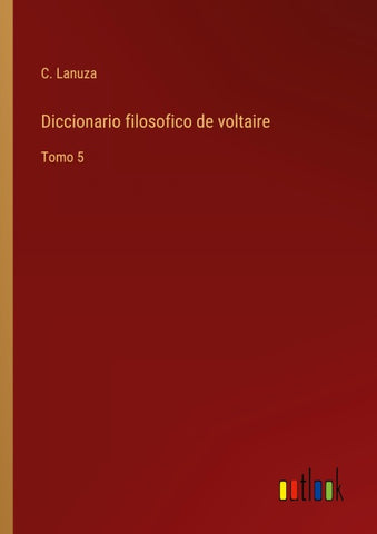 Diccionario filosofico de voltaire