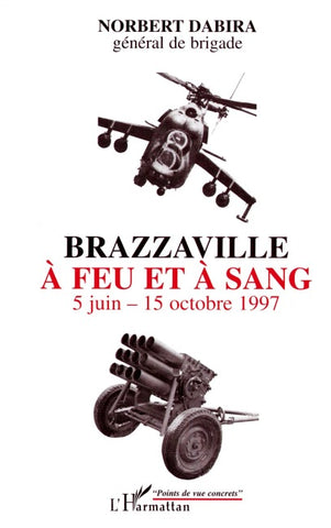 Brazzaville à feu et à sang