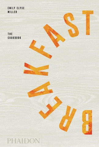 Breakfast: The Cookbook (2019)