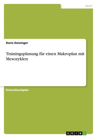 Trainingsplanung für einen Makroplan mit Mesozyklen