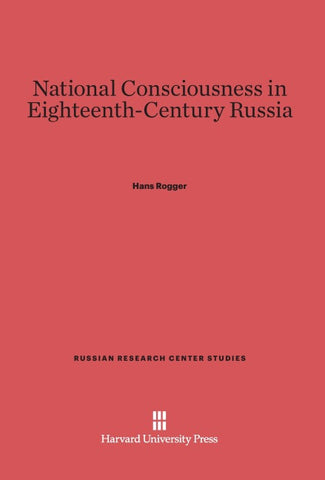 National Consciousness in Eighteenth-Century Russia