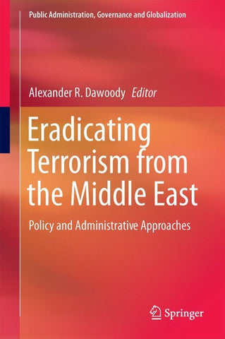 Eradicating Terrorism from the Middle East