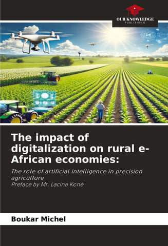 The impact of digitalization on rural economies in Africa