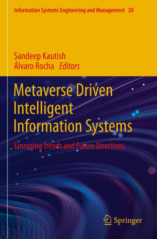 Metaverse Driven Intelligent Information Systems