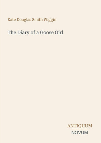 The Diary of a Goose Girl