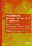 Understanding Women's Empowerment in South Asia
