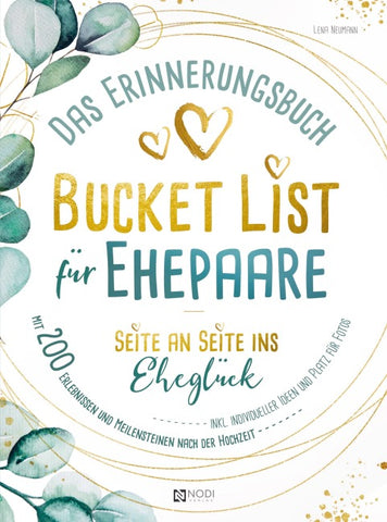 Bucket List für Ehepaare Seite an Seite ins Eheglück