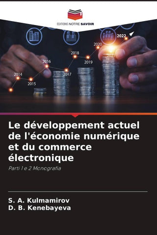 Le développement actuel de l'économie numérique et du commerce électronique