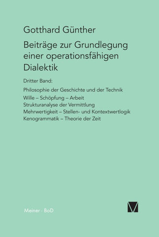 Beiträge zur Grundlegung einer operationsfähigen Dialektik (III)