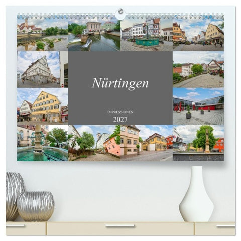 Nürtingen Impressionen (hochwertiger Premium Wandkalender 2027 DIN A2 quer), Kunstdruck in Hochglanz