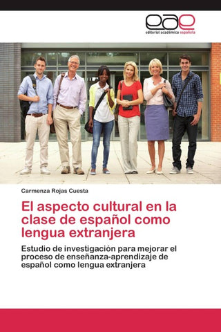 El aspecto cultural en la clase de español como lengua extranjera