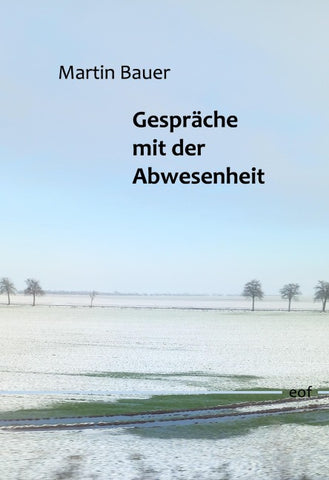 Gespräche mit der Abwesenheit