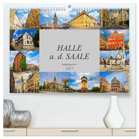 Halle a. d. Saale Impressionen (hochwertiger Premium Wandkalender 2027 DIN A2 quer), Kunstdruck in Hochglanz