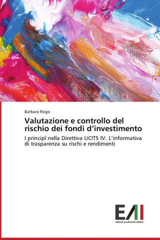 Valutazione e controllo del rischio dei fondi d'investimento