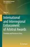 International and Interregional Enforcement of Arbitral Awards