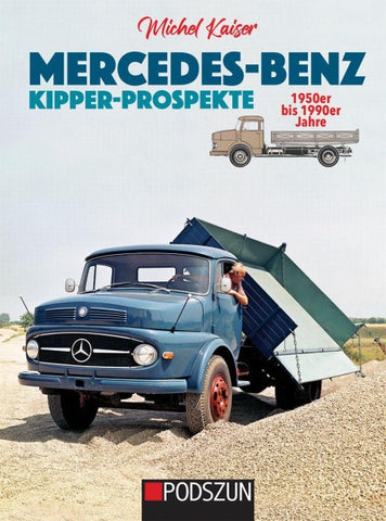 Mercedes-Benz Kipper-Prospekte 1950 bis 1990er Jahre