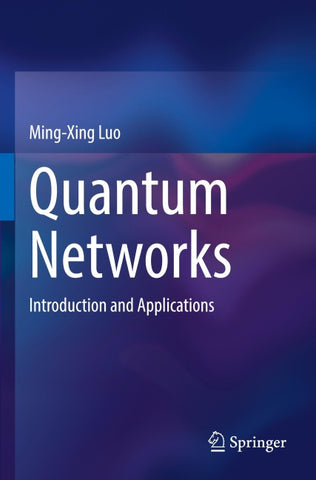 Quantum Networks