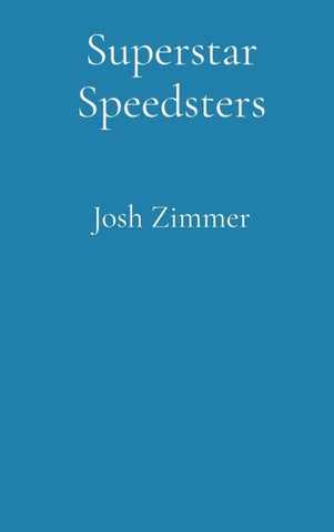 Superstar Speedsters