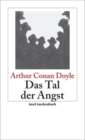 Das Tal der Angst - Roman (Sherlock Holmes 7)