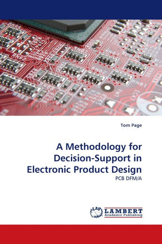 A Methodology for Decision-Support in Electronic Product Design