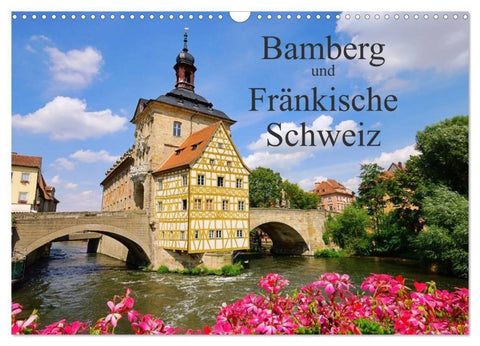 Bamberg und Fränkische Schweiz (Wandkalender 2027 DIN A3 quer), CALVENDO Monatskalender