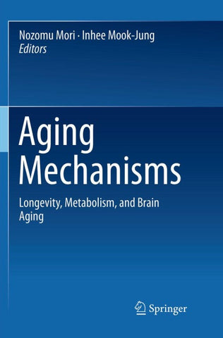 Aging Mechanisms