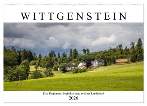 Wittgenstein - Eine Region mit beeindruckend schöner Landschaft (Wandkalender 2026 DIN A2 quer), CALVENDO Monatskalender