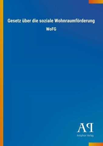 Gesetz über die soziale Wohnraumförderung