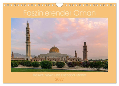 Faszinierender Oman (Wandkalender 2027 DIN A4 quer), CALVENDO Monatskalender