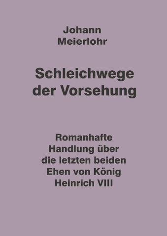 Schleichwege der Vorsehung