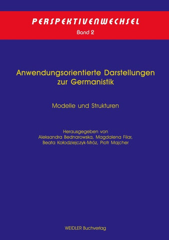 Anwendungsorientierte Darstellungen zur Germanistik