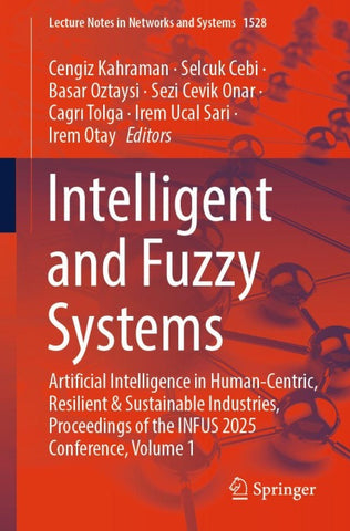 Intelligent and Fuzzy Systems