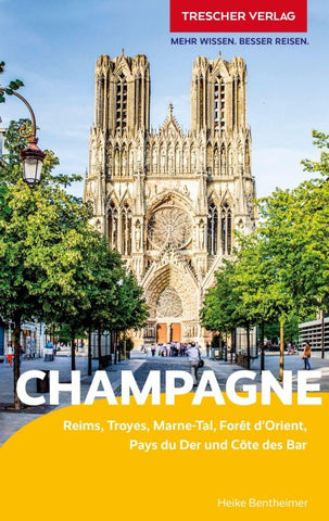 TRESCHER Reiseführer Champagne