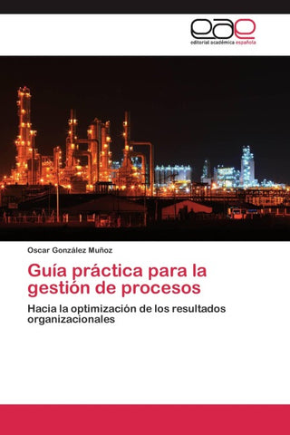 Guía práctica para la gestión de procesos