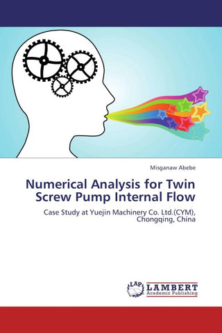 Numerical Analysis for Twin Screw Pump Internal Flow