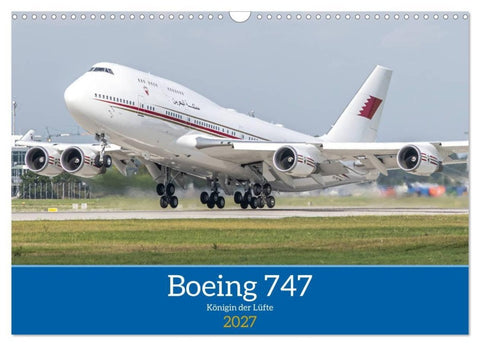 Boeing 747 Kalender (Wandkalender 2027 DIN A3 quer), CALVENDO Monatskalender