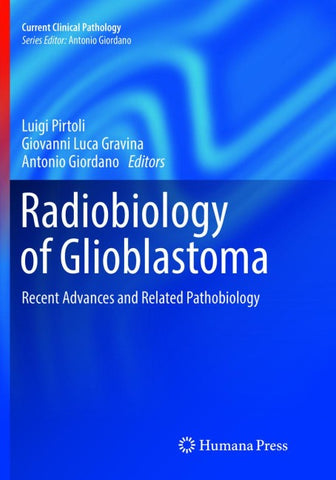 Radiobiology of Glioblastoma