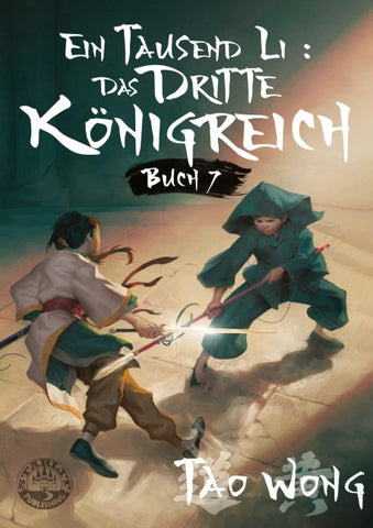 Ein Tausend Li: Das dritte Königreich