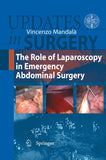 The Role of Laparoscopy in Emergency Abdominal Surgery