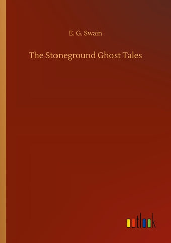 The Stoneground Ghost Tales