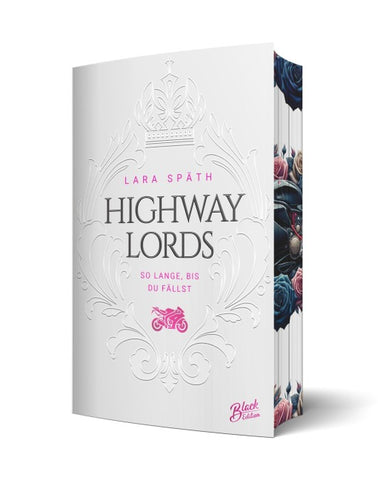 Highway Lords: So lange, bis du fällst | Limitierte Aufwendig gestaltete Ausgabe mit Farbschnitt – das integrierte Page Overlay ist limitiert nur in der ersten Auflage enthalten