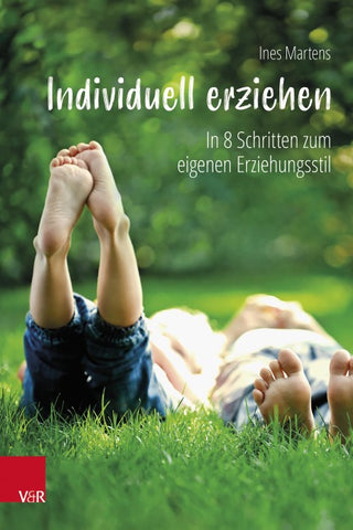 Individuell erziehen