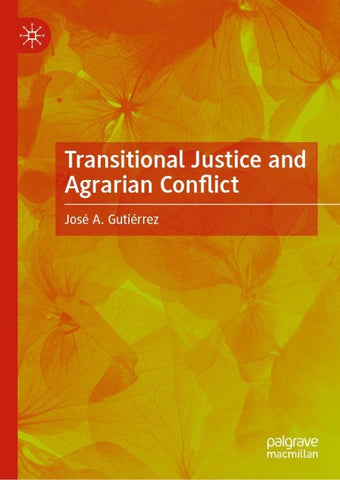 Transitional Justice and Agrarian Conflict