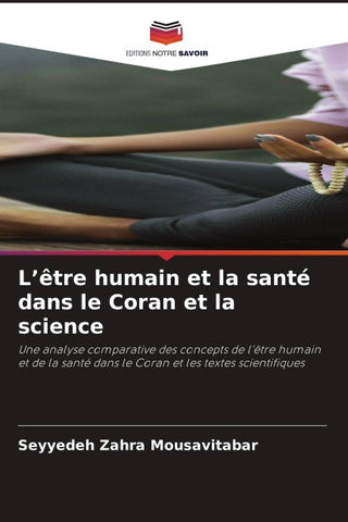 L'être humain et la santé dans le Coran et la science