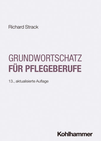 Grundwortschatz für Pflegeberufe