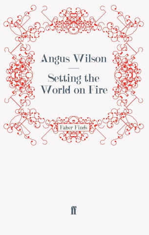 Setting the World on Fire