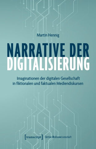 Narrative der Digitalisierung