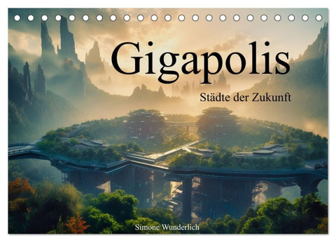 Gigapolis (Tischkalender 2027 DIN A5 quer), CALVENDO Monatskalender