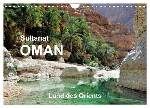 Sultanat Oman - Land des Orients (Wandkalender 2026 DIN A4 quer), CALVENDO Monatskalender