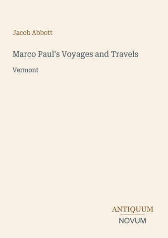 Marco Paul's Voyages and Travels